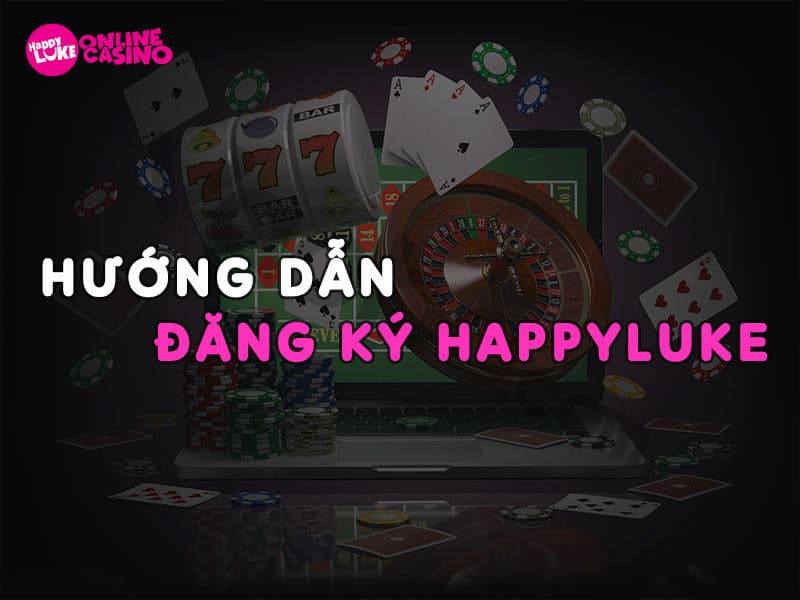 Hướng dẫn thực hiện mở tài khoản tại nhà cái happyluke