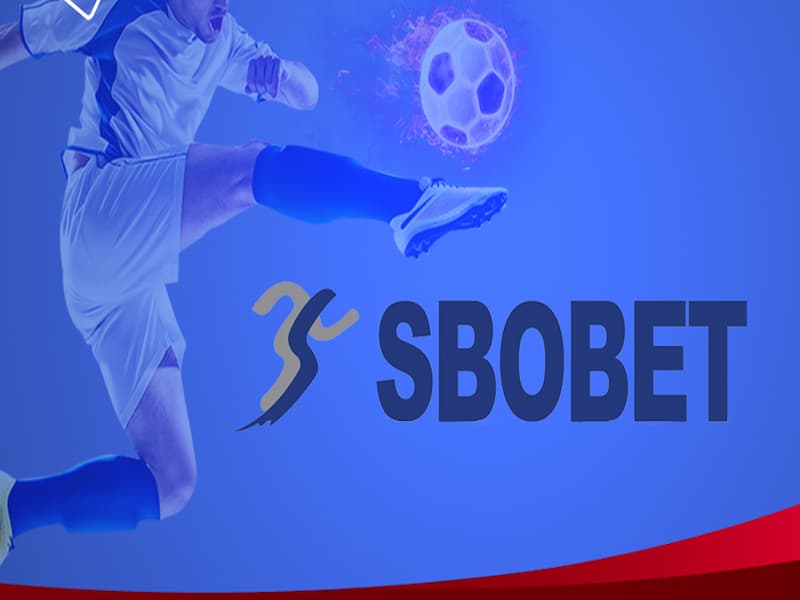 Sbobet – Nhà cái cá độ minh bạch và an toàn nhất năm 2022