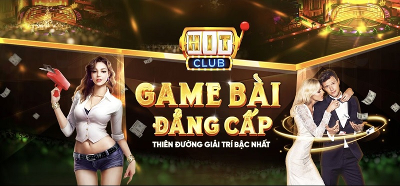 HitClub - Cổng game giải trí đổi thưởng hot hit nhất 2024